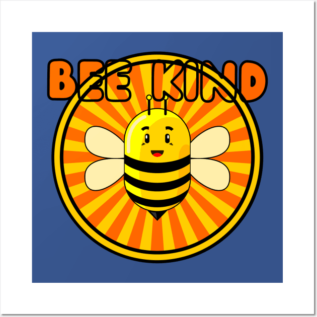 Bee Kind Wall Art by FullOnNostalgia